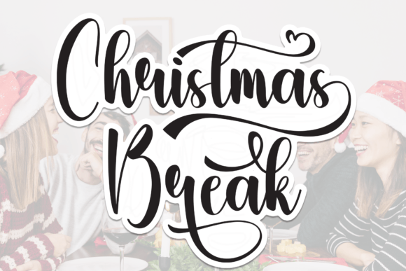 Christmas Break: A Friendly Handwritten Font for Warm Editorial Moments
