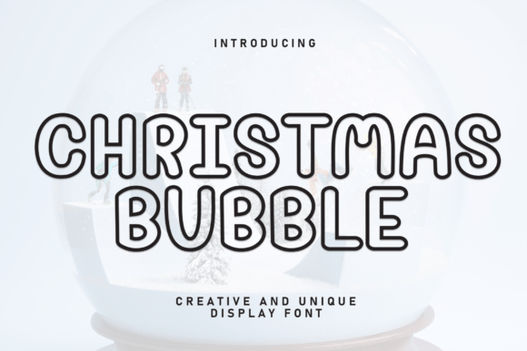 Christmas Bubble: A Friendly Handwritten Font for Campaign Warmth