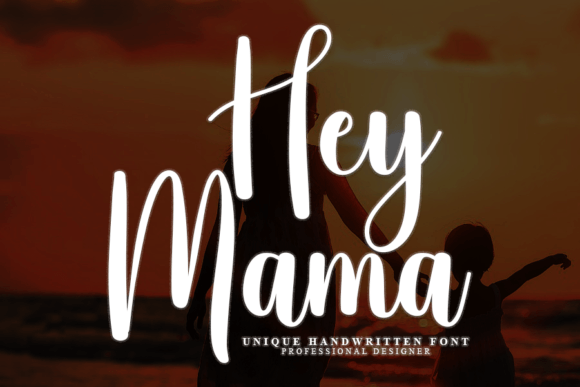 Hey Mama Font: A Delicate Handwritten Typeface for Crafters & Sellers