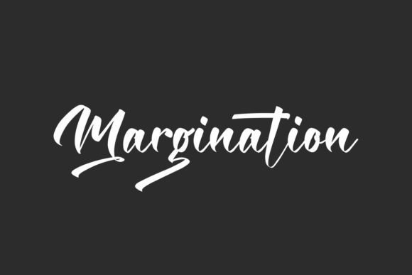 Margination: A Bold Calligraphy Font That Holds Its Ground